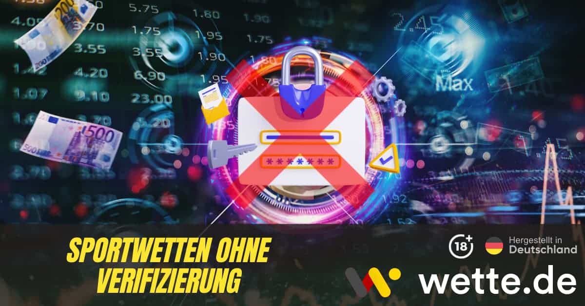 Sportwetten ohne Verifizierung - Schneller und einfacher Wettgenuss Sportwetten ohne Verifizierung - Schneller und einfacher Wettgenuss