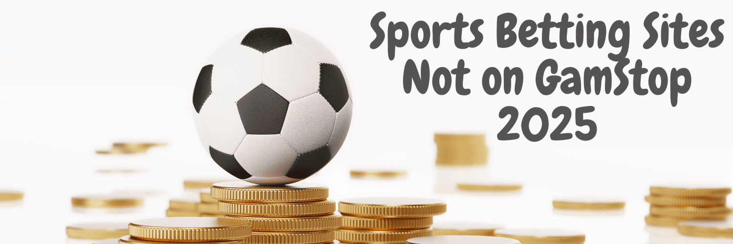 Discover the Best Non GamStop Sports Betting Sites 179887221 Discover the Best Non GamStop Sports Betting Sites 179887221