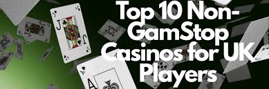 Exploring Casinos Non on Gamstop Your Guide to Gaming Freedom